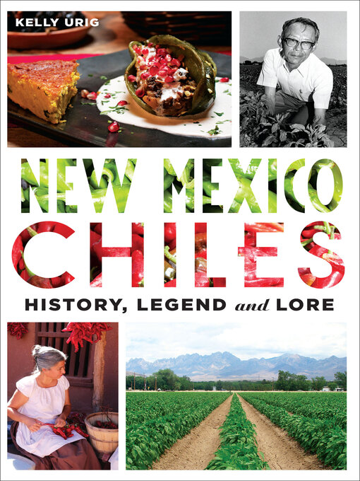 Title details for New Mexico Chiles by Kelly Culler (Urig) - Available